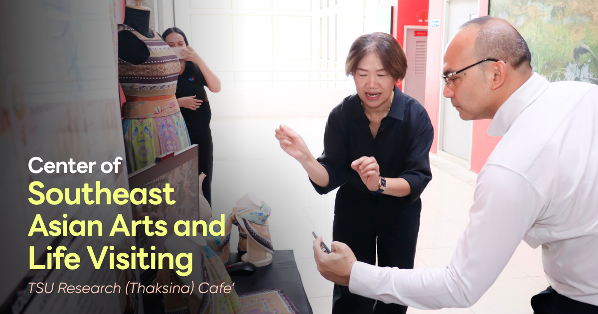 Center of Southeast Asian Arts and Life Visiting